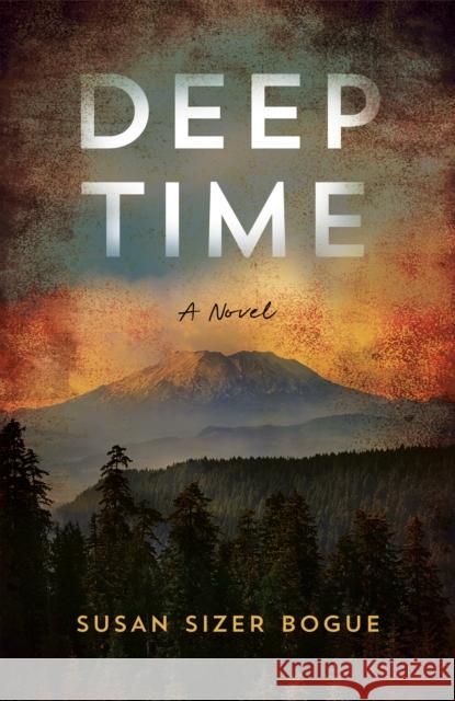 Deep Time: A Novel Susan Sizer Bogue 9781647429164 She Writes Press - książka