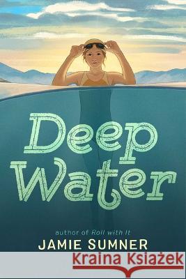 Deep Water Jamie Sumner 9781665935067 Atheneum Books for Young Readers - książka