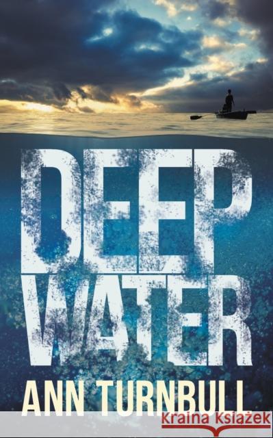 Deep Water Ann Turnbull 9781781321607 Silverwood Books - książka