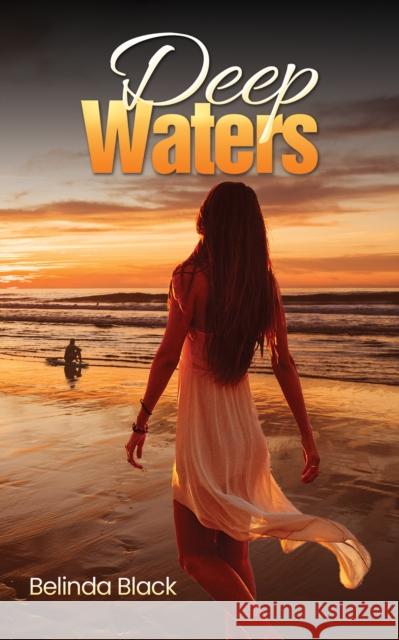 Deep Waters Belinda Black 9781398481497 Austin Macauley Publishers - książka