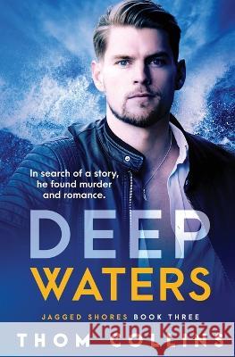 Deep Waters Thom Collins 9781802505047 Pride & Company - książka