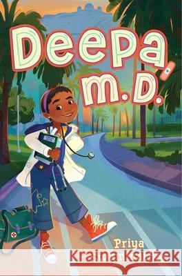 Deepa, M.D. Priya Swaminathan 9781665981323 Simon & Schuster Books for Young Readers - książka