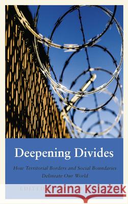 Deepening Divides: How Physical Borders and Social Boundaries Delineate Our World Didier Fassin 9780745340432 Pluto Press (UK) - książka