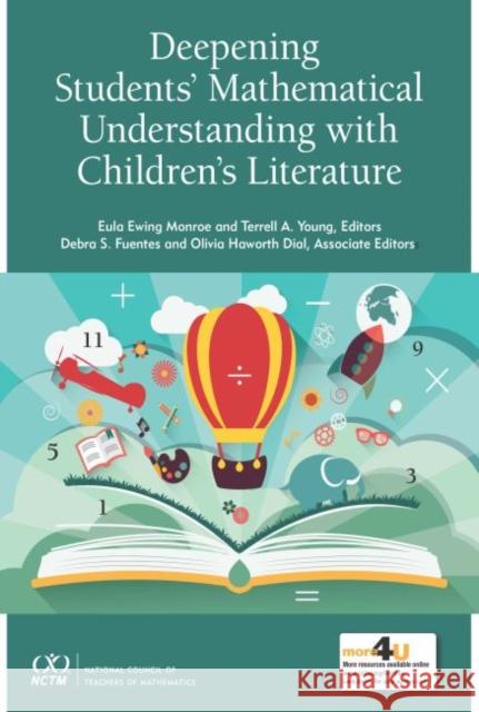 Deepening Student's Mathematical Understanding with Children's Literature Eula Ewing Monroe Terrell A. Young Debra S. Fuentes 9780873539708 National Council of Teachers of Mathematics,U - książka