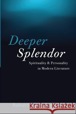 Deeper Splendor Robert P. Vand 9781666737905 Wipf & Stock Publishers - książka