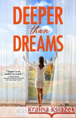 Deeper Than Dreams Jessica Topper 9781953863027 Lunabloom Books - książka