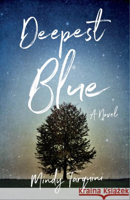 Deepest Blue Mindy Tarquini 9781943006694 Sparkpress - książka