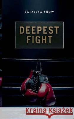 Deepest Fight: The Fox Story Cataleya Snow 9783695125562 Bod - Books on Demand - książka