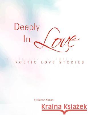 Deeply In Love Kimani, Rahab 9781425797539 Xlibris Corporation - książka