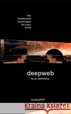 deepweb Jo Steinberg 9783833416088 Books on Demand - książka