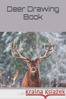 Deer Drawing Book Rana Usman Khan Rana 9798418599421 Independently published - książka