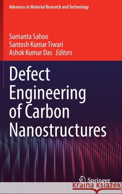 Defect Engineering of Carbon Nanostructures  9783030943745 Springer International Publishing - książka