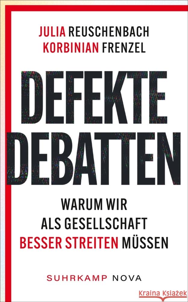 Defekte Debatten Reuschenbach, Julia, Frenzel, Korbinian 9783518474389 Suhrkamp - książka