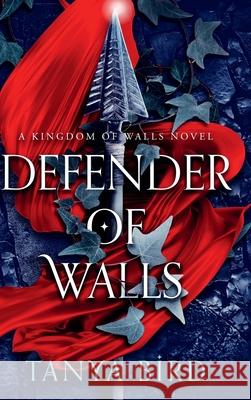 Defender of Walls Tanya Bird 9780645093476 Tanya Bird - książka