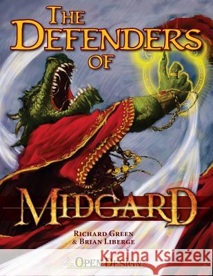 Defenders of Midgard Richard Green Brian Liberge 9781481800143 Createspace - książka