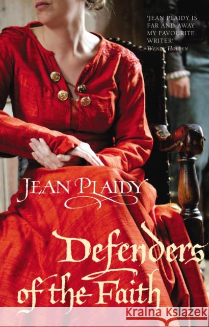 Defenders of the Faith Jean Plaidy 9780099533023 ARROW BOOKS LTD - książka