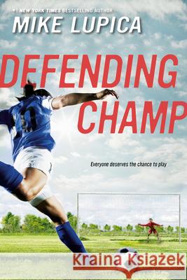 Defending Champ Mike Lupica 9781984836939 Viking Books for Young Readers - książka