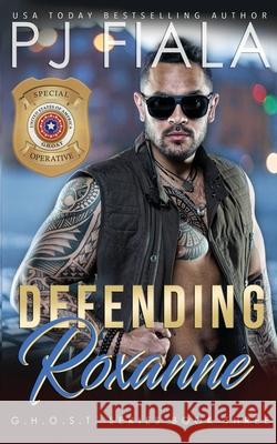 Defending Roxanne Marijane Diodoti Pj Fiala 9781942618898 Rolling Thunder - książka