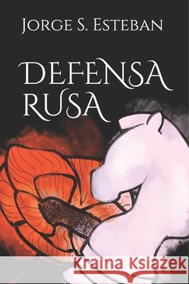 Defensa Rusa Jorge Sanchez Esteban 9798741027509 Independently Published - książka