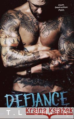 Defiance Tl Smith 9781544264158 Createspace Independent Publishing Platform - książka