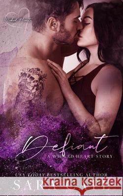 Defiant Sara Cate 9781956830026 Sara Cate Books LLC - książka