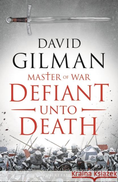 Defiant Unto Death David Gilman 9781788544467 Bloomsbury Publishing PLC - książka