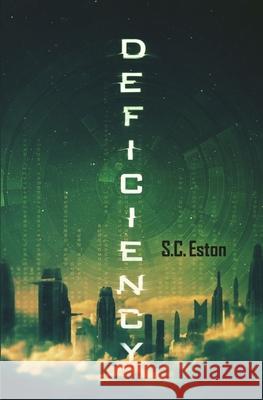 Deficiency S. C. Eston 9781777178925 ISBN Canada - książka