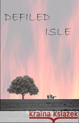 Defiled Isle Ben Charters 9781492795933 Createspace - książka