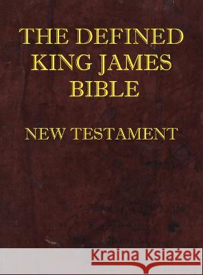 Defined King James Bible New Testament Dean Burgon Society   9798987719541 Old Paths Publications, Inc - książka