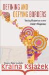 Defining and Defying Borders Vanessa Fernandez 9781487548629 University of Toronto Press