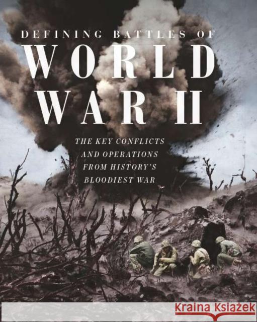 Defining Battles of World War II Future Publishing 9781805219033 Future Publishing - książka