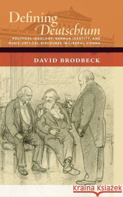 Defining Deutschtum Brodbeck, David 9780199362707 Oxford University Press, USA - książka