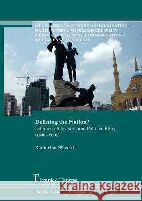 Defining the Nation? Katharina Notzold 9783865962423 Frank & Timme GmbH - książka
