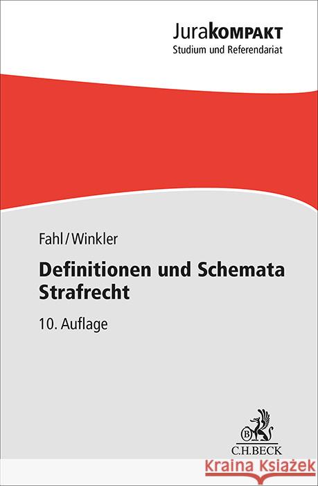 Definitionen und Schemata Strafrecht Fahl, Christian, Winkler, Klaus 9783406819414 Beck Juristischer Verlag - książka