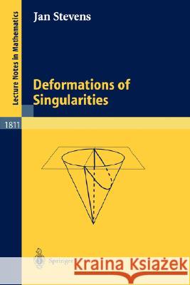 Deformations of Singularities Jan Stevens 9783540005605 Springer - książka