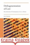 Defragmentation of Law Pavel Ondrejek 9781839702907 Intersentia Ltd