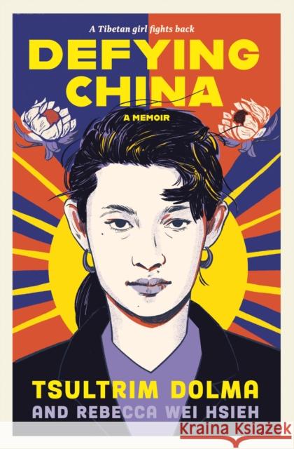 Defying China: A Memoir Rebecca Wei Hsieh 9780593615959 Dial Books - książka