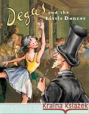 Degas and the Little Dancer Laurence Anholt 9780764138522 Barron's Educational Series - książka