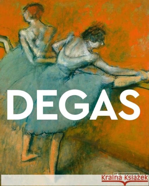 Degas: Masters of Art Prestel Publishing 9783791387369 Prestel - książka