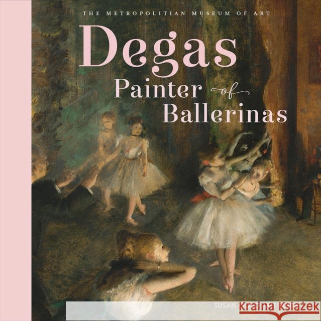 Degas, Painter of Ballerinas Metropolitan Museum of Art the           Susan Goldman Rubin 9781419728433 Abrams - książka