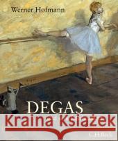 Degas und sein Jahrhundert Hofmann, Werner   9783406564970 Beck - książka