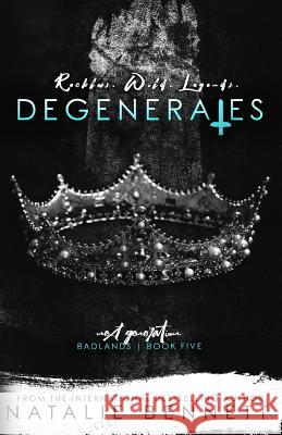 Degenerates: Badlands Next Generation Natalie Bennett 9781797672199 Independently Published - książka