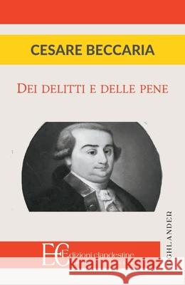 Dei Delitti E Delle Pene Cesare Beccaria 9791259870490 Edizioni Clandestine - książka