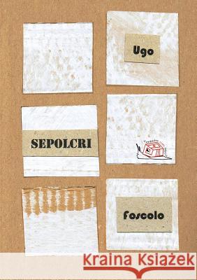 Dei Sepolcri Ugo Foscolo 9788898894123 Temperino Rosso Edizioni - książka