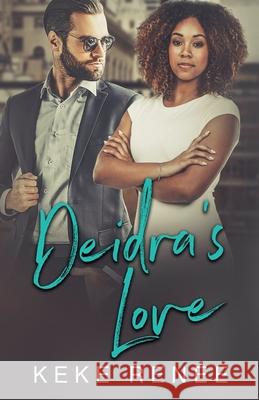 Deidra's Love Renee Keke Renee 9798201381981 Draft2Digital - książka