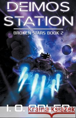 Deimos Station I O Adler   9798201561086 Lucas Ross Publishing - książka