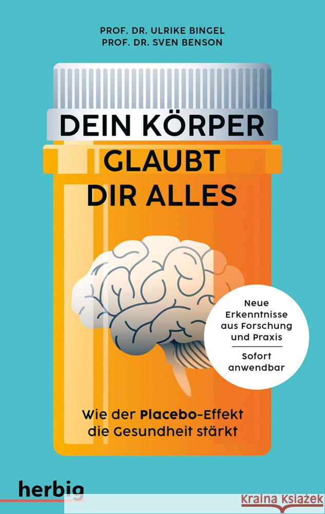 Dein Körper glaubt dir alles Benson, Sven, Bingel, Ulrike 9783968590981 Herbig Franckh-Kosmos - książka