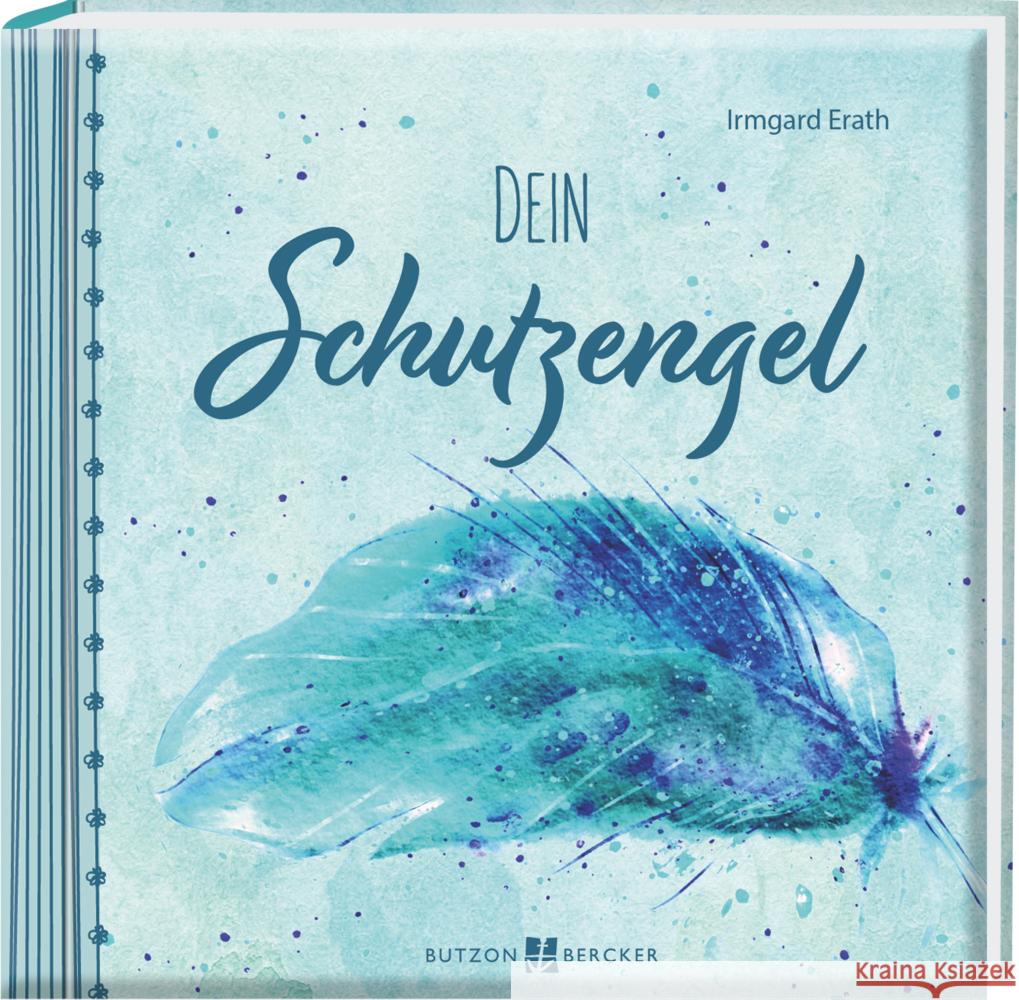 Dein Schutzengel Erath, Irmgard 9783766635365 Butzon & Bercker - książka