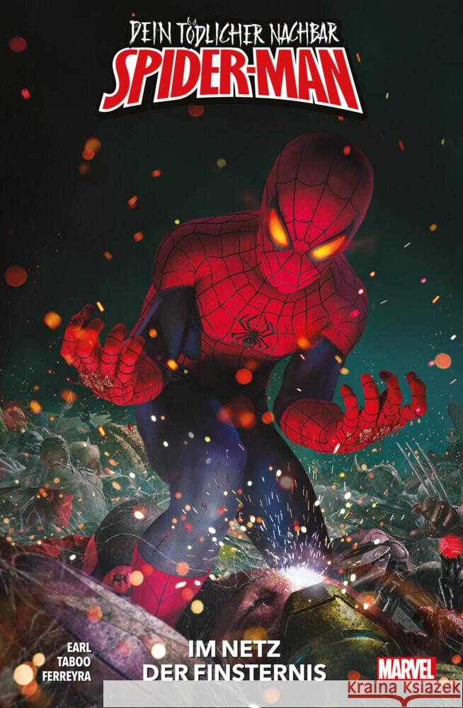 Dein tödlicher Nachbar Spider-Man: Im Netz der Finsternis Taboo, Earl, B., Ferreyra, Juan 9783741634024 Panini Manga und Comic - książka