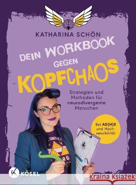 Dein Workbook gegen Kopfchaos Schön, Katharina 9783466348190 Kösel - książka